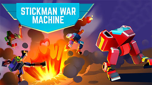 download Stickman war machine apk